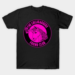 The Lolligaggers Friend Club - Neon Pink T-Shirt